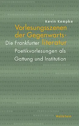 E-Book (pdf) Vorlesungsszenen der Gegenwartsliteratur von Kevin Kempke