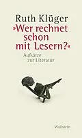 E-Book (epub) »Wer rechnet schon mit Lesern?« von Ruth Klüger