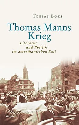 E-Book (pdf) Thomas Manns Krieg von Tobias Boes