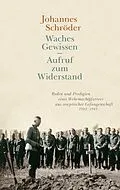 E-Book (pdf) Waches Gewissen - Aufruf zum Widerstand von Johannes Schröder