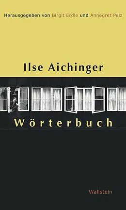 E-Book (pdf) Ilse Aichinger Wörterbuch von 