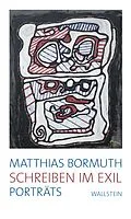 E-Book (pdf) Schreiben im Exil von Matthias Bormuth