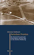 E-Book (pdf) Zwischen Fronten von Johannes Großmann