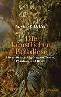 E-Book (pdf) Die künstlichen Paradiese von Norbert Miller