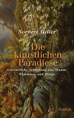E-Book (pdf) Die künstlichen Paradiese von Norbert Miller