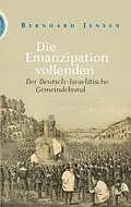 E-Book (pdf) Die Emanzipation vollenden von Bernhard Jensen