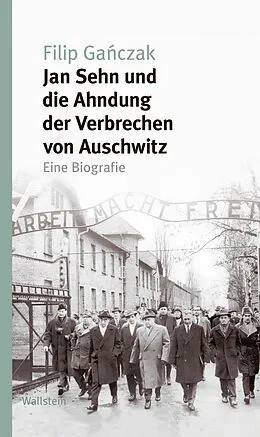 E-Book (pdf) Jan Sehn und die Ahndung der Verbrechen von Auschwitz von Filip Gaczak