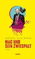 E-Book (epub) Mac und sein Zwiespalt von Enrique Vila-Matas