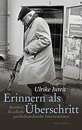 E-Book (pdf) Erinnern als Überschritt von Ulrike Jureit