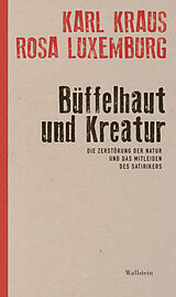 Fester Einband Büffelhaut und Kreatur von Karl Kraus, Rosa Luxemburg