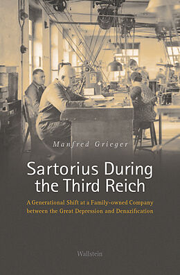 Livre Relié Sartorius During the Third Reich de Manfred Grieger