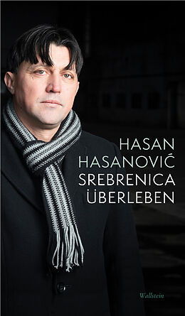 Fester Einband Srebrenica überleben von Hasan Hasanovi