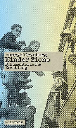 Fester Einband Kinder Zions von Henryk Grynberg
