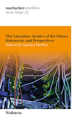 Couverture cartonnée The Literature Archive of the Future de 