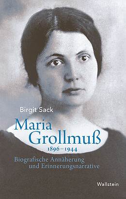 Fester Einband Maria Grollmuß 18961944 von Birgit Sack