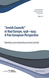 Couverture cartonnée 'Jewish Councils' in Nazi Europe, 1938-1945: A Pan European Perspective de 