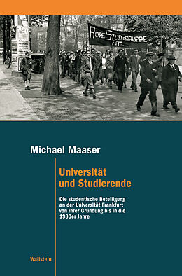 Kartonierter Einband Universität und Studierende von Michael Maaser