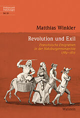 Fester Einband Revolution und Exil von Matthias Winkler