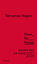 Fester Einband Berliner Rede zur Poesie 2024 von Terrance Hayes