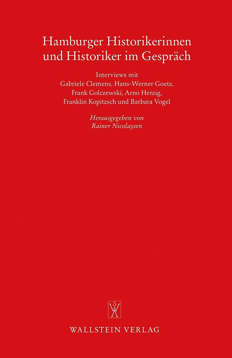 Hamburger Historikerinnen und Historiker im Gespräch