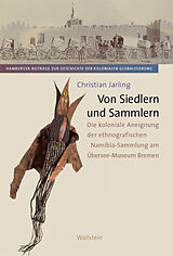 Fester Einband Von Siedlern und Sammlern von Christian Jarling