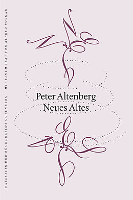 Fester Einband Neues Altes von Peter Altenberg