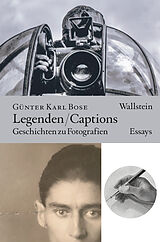 Fester Einband Legenden / Captions von Günter Karl Bose