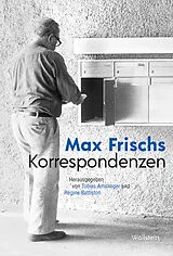 Fester Einband Max Frischs Korrespondenzen von Max Frisch