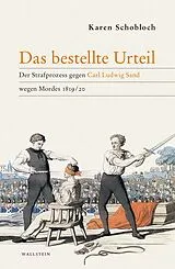 Fester Einband Das bestellte Urteil von Karen Schobloch