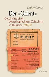 Fester Einband Der »Orient« von Esther Gardei