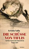 E-Book (pdf) Die Schüsse von Tiflis von Kristin Valla