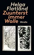 E-Book (epub) Zuunterst immer Wolle von Helga Flatland