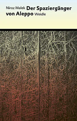 E-Book (epub) Der Spaziergänger von Aleppo von Niroz Malek