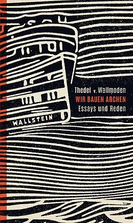 E-Book (epub) Wir bauen Archen von Thedel v. Wallmoden