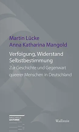 E-Book (pdf) Verfolgung, Widerstand und Selbstbestimmung von Martin Lücke, Anna Katharina Mangold