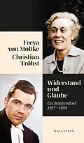 E-Book (epub) Widerstand und Glaube von Freya von Moltke