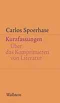 E-Book (pdf) Kurzfassungen von Carlos Spoerhase