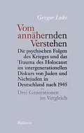 E-Book (pdf) Vom annähernden Verstehen von Gregor Luks