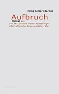 E-Book (pdf) Aufbruch von Heng Gilbert Barone