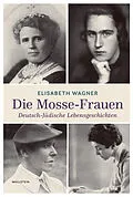 E-Book (pdf) Die Mosse-Frauen von Elisabeth Wagner
