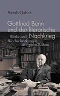 E-Book (pdf) Gottfried Benn und der literarische Nachkrieg von Sarah Gaber