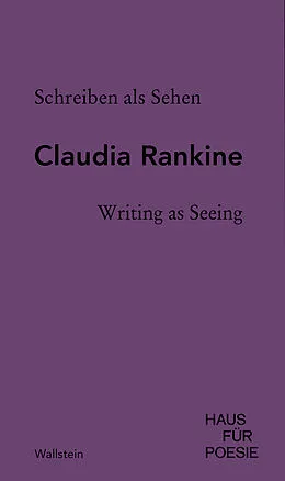 E-Book (pdf) Schreiben als Sehen | Writing as Seeing von Claudia Rankine