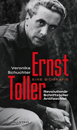 E-Book (epub) Ernst Toller von Veronika Schuchter