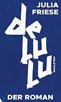 E-Book (epub) delulu von Julia Friese