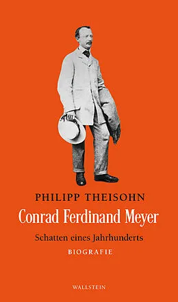 E-Book (pdf) Conrad Ferdinand Meyer von Philipp Theisohn