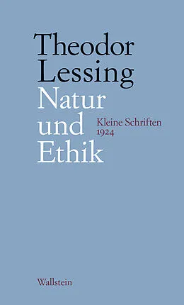 E-Book (pdf) Natur und Ethik von Theodor Lessing