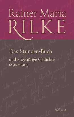 E-Book (pdf) Das Stunden-Buch und zugehörige Gedichte von Rainer Maria Rilke