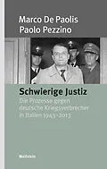 E-Book (pdf) Schwierige Justiz von Marco De Paolis, Paolo Pezzino