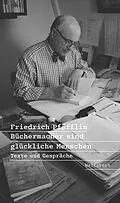 E-Book (pdf) Büchermacher sind glückliche Menschen von Friedrich Pfäfflin