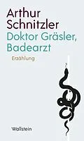 E-Book (pdf) Doktor Gräsler, Badearzt von Arthur Schnitzler